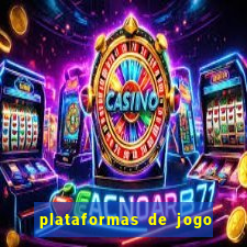 plataformas de jogo para ganhar dinheiro